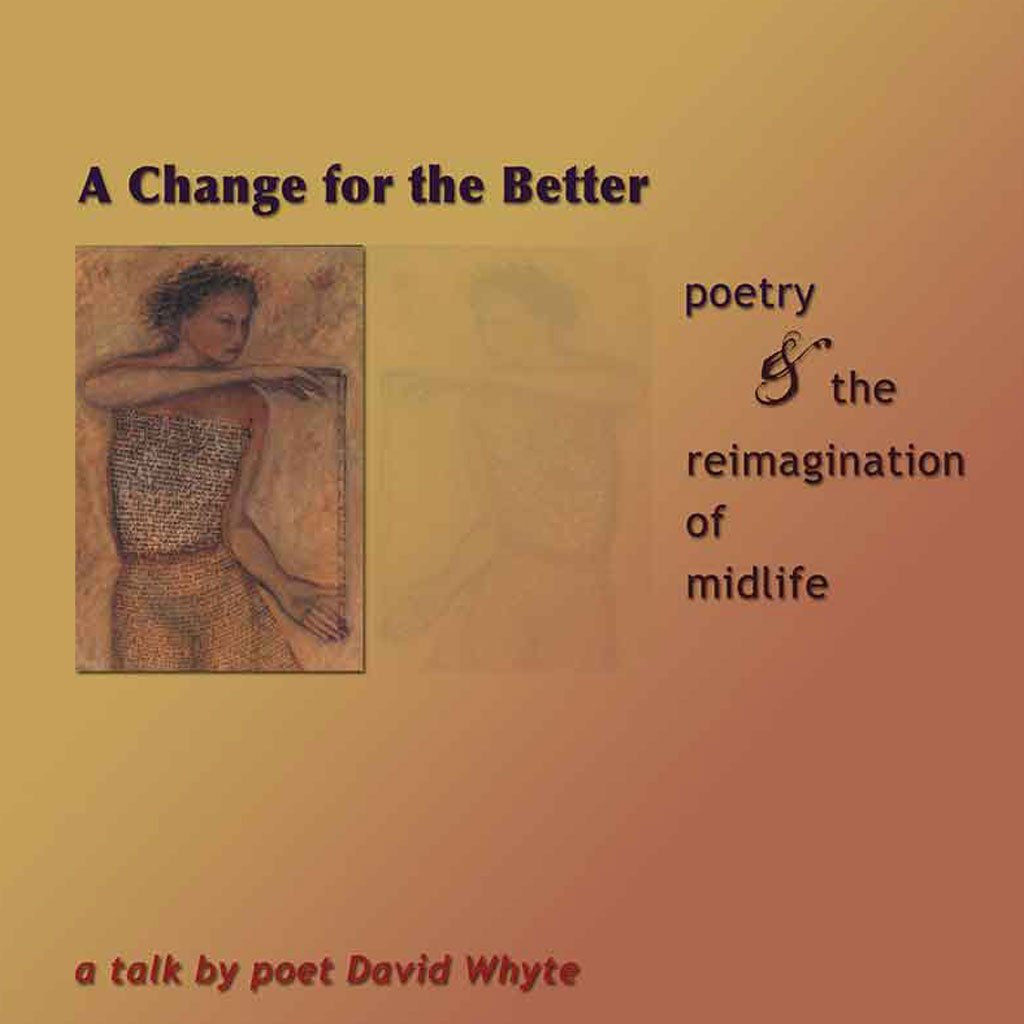 A Change for the Better: Poetry & the Reimagination of Midlife